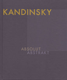  KANDINSKY ABSOLUT ABSTRAKT